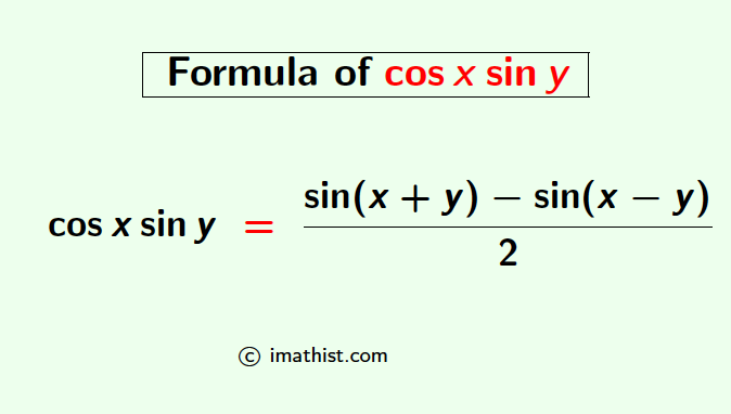 Cosx Siny Formula Cosx Siny Identity IMath