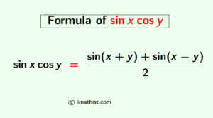 sinx cosy Formula | sinx cosy Identity - iMath