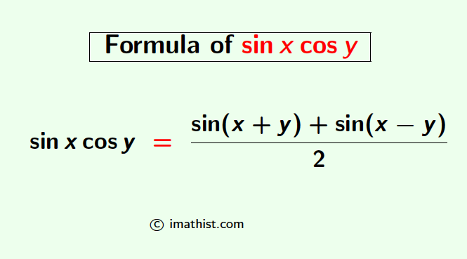 sinx cosy formula