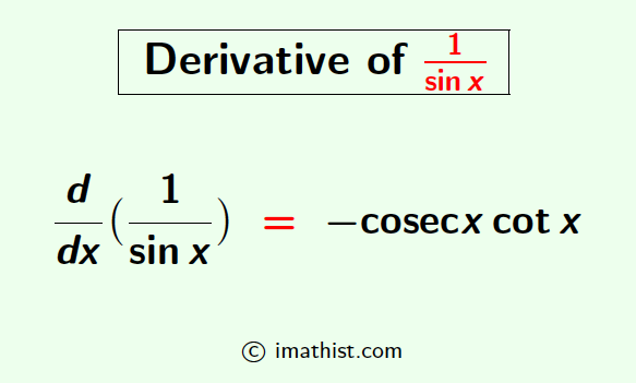 Derivative of 1/sinx