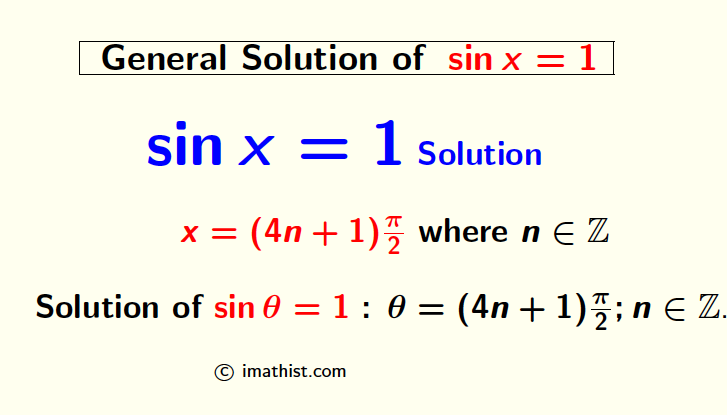 General solution of sinx=1