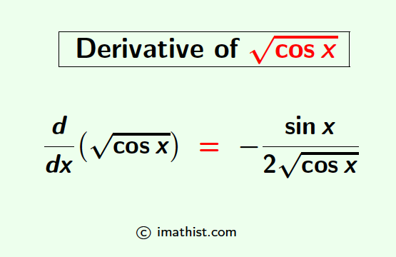 Derivative of root cosx by chain rule