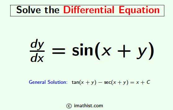 Dy dx sin x y Solve The Differential Equation Solution IMath