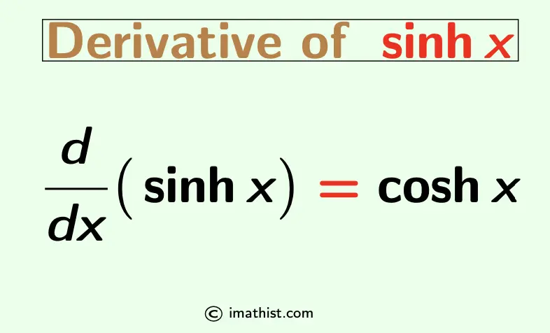 Derivative of sinhx