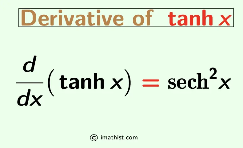 Derivative of tanhx