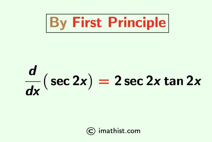 Derivative of sec2x