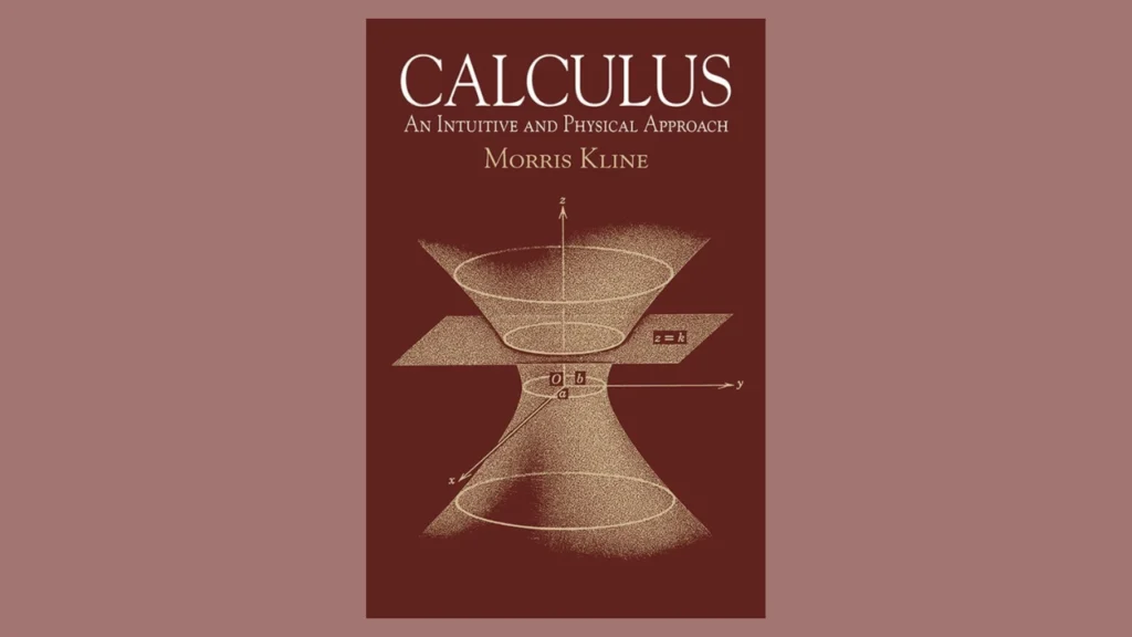 Calculus by Morris Kline 