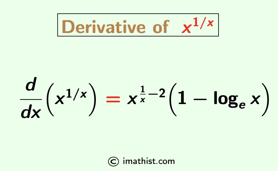 Derivative of x^1/x (x to the power 1/x) - iMath