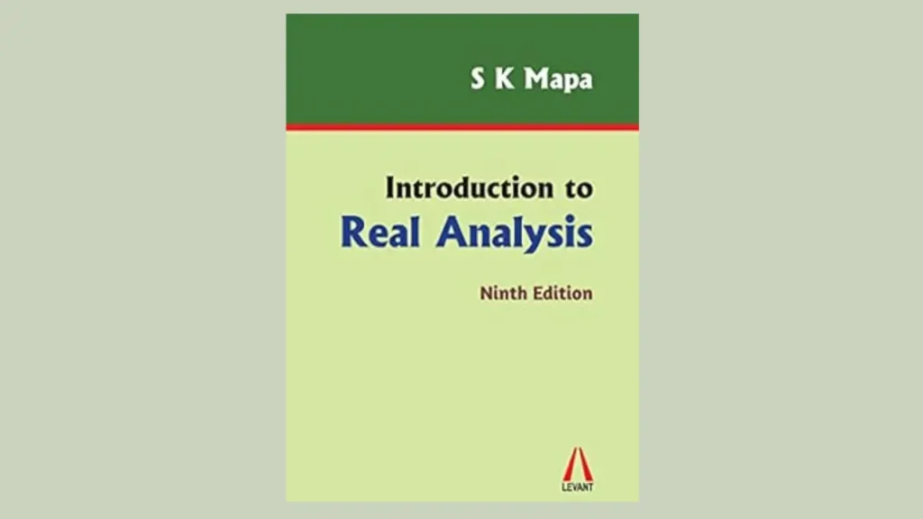 Real Analysis by S K Mapa