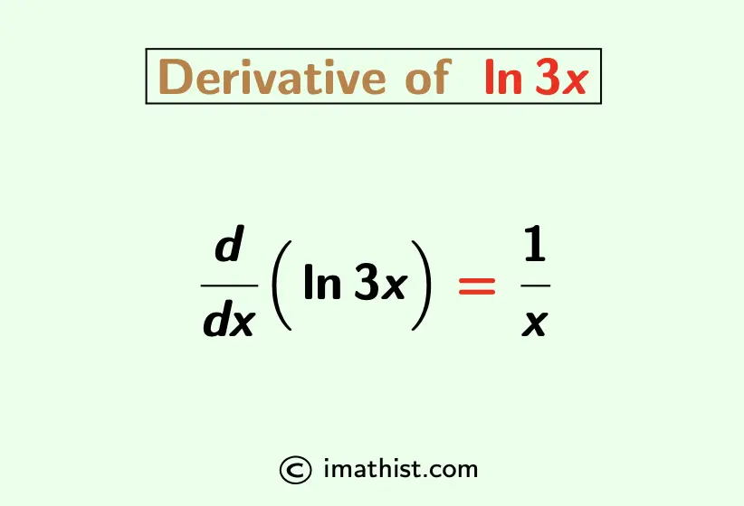 Find Derivative Of Ln3x Ln3x Differentiation IMath