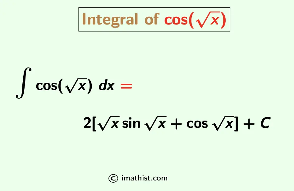 Integral of cos root x