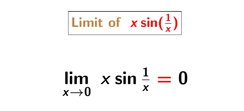 Limit of x sin(1/x) as x approaches 0