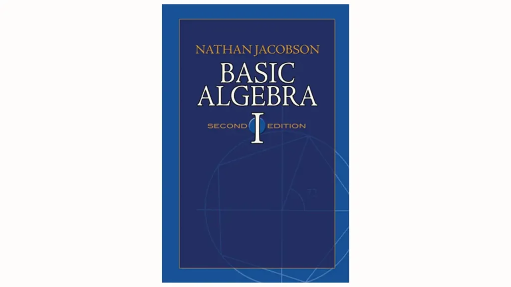 Basic Algebra I by Nathan Jacobson