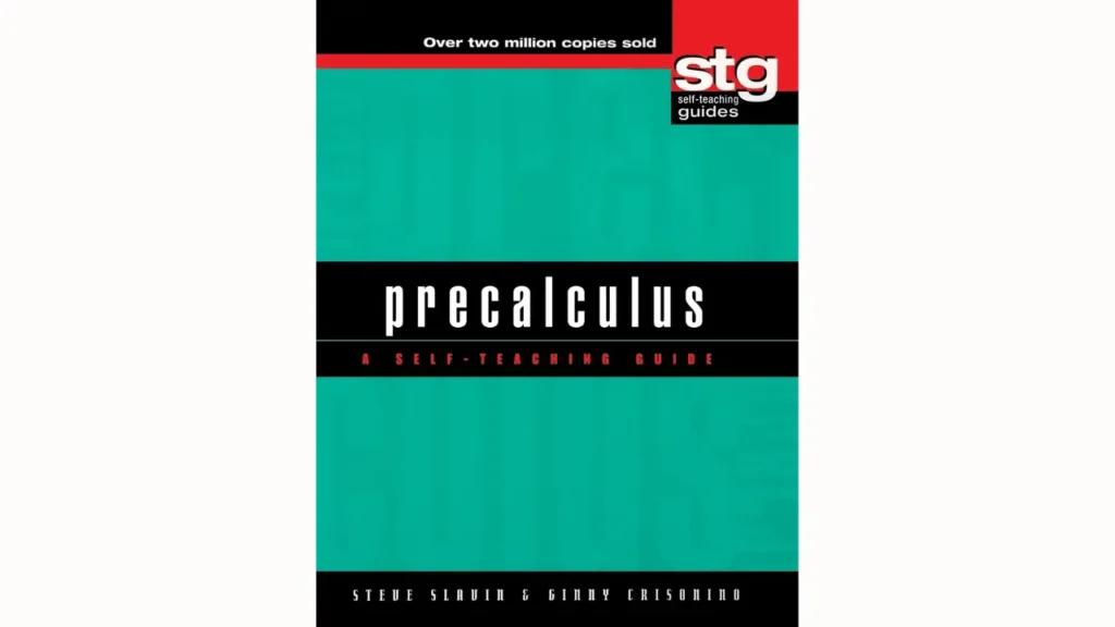 Precalculus: A Self-Teaching Guide
